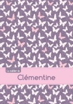 Le cahier de Clémentine - Séyès, 96p, A5 - Papillons Mauve