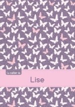 Le cahier de Lise - Blanc, 96p, A5 - Papillons Mauve