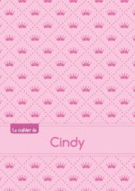 Le cahier de Cindy - Séyès, 96p, A5 - Princesse