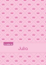 Le cahier de Julia - Séyès, 96p, A5 - Princesse