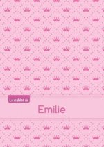 Le cahier d'Emilie - Blanc, 96p, A5 - Princesse
