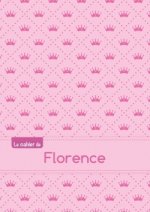 Le cahier de Florence - Blanc, 96p, A5 - Princesse