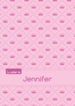 Le cahier de Jennifer - Blanc, 96p, A5 - Princesse
