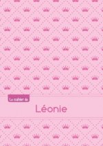 Le cahier de Léonie - Blanc, 96p, A5 - Princesse