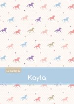 Le cahier de Kayla - Séyès, 96p, A5 - Chevaux