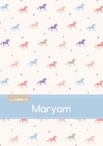 CAHIER MARYAM SEYES,96P,A5 CHEVAUX