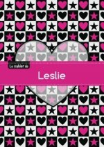 Le cahier de Leslie - Séyès, 96p, A5 - C ur et étoile
