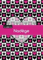 CAHIER NADEGE PTSCX,96P,A5 CoeURETETOILE