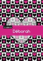 Le cahier de Déborah - Blanc, 96p, A5 - C ur et étoile