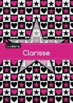Le cahier de Clarisse - Séyès, 96p, A5 - Étoile et c ur