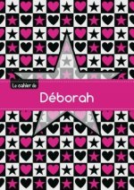 Le cahier de Déborah - Séyès, 96p, A5 - Étoile et c ur