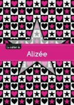 Le cahier d'Alizée - Petits carreaux, 96p, A5 - Étoile et c ur
