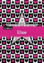 Le cahier d'Elise - Petits carreaux, 96p, A5 - Étoile et c ur