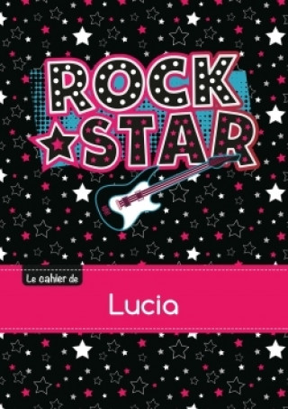 Le cahier de Lucia - Petits carreaux, 96p, A5 - Rock Star