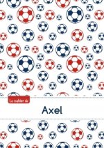 Le cahier d'Axel - Séyès, 96p, A5 - Football Paris