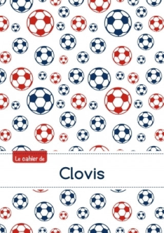 Le cahier de Clovis - Petits carreaux, 96p, A5 - Football Paris