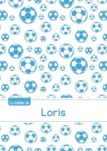 Le cahier de Loris - Séyès, 96p, A5 - Football Marseille