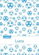Le cahier de Luca - Séyès, 96p, A5 - Football Marseille