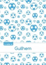 Le cahier de Guilhem - Petits carreaux, 96p, A5 - Football Marseille