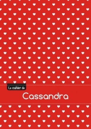 Le cahier de Cassandra - Séyès, 96p, A5 - Petits c urs