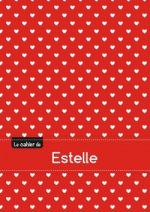 Le cahier d'Estelle - Séyès, 96p, A5 - Petits c urs