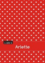 Le cahier d'Arlette - Petits carreaux, 96p, A5 - Petits c urs