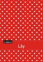 Le cahier de Lily - Petits carreaux, 96p, A5 - Petits c urs