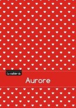 Le cahier d'Aurore - Blanc, 96p, A5 - Petits c urs