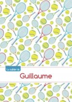 Le cahier de Guillaume - Séyès, 96p, A5 - Tennis