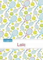 Le cahier de Loïc - Séyès, 96p, A5 - Tennis