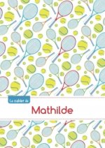 CAHIER MATHILDE PTSCX,96P,A5 TENNIS