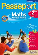 Passeport - Maths-Physique-Chimie de la 2de à la 1re - Cahier de vacances 2022