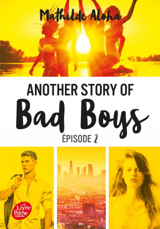 Another story of bad boys - Tome 2