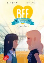 BFF Best Friends Forever - Tome 2