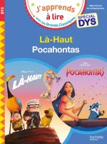 Disney - Spécial DYS  (dyslexie) :  Là-Haut/Pocahontas