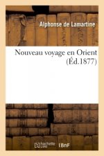 Nouveau Voyage En Orient