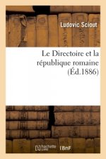 Le Directoire Et La Republique Romaine