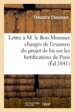 Lettre A M. Le Bon Monnier, Rapporteur de la Chambre Des Pairs