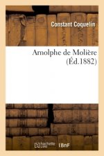 Arnolphe de Moliere