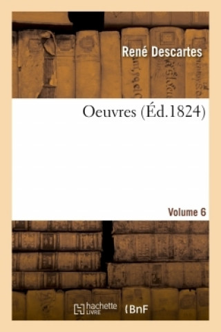 Oeuvres - Volume 6