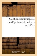 Coutumes Municipales Du Departement Du Gers
