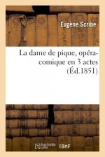Dame de Pique, Opera-Comique En 3 Actes