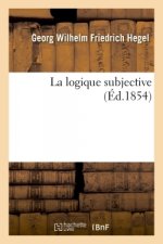 La Logique Subjective
