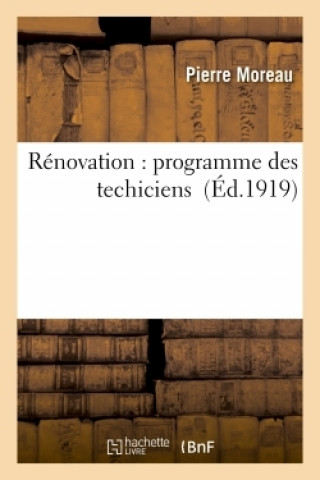 Renovation: Programme Des Techiciens