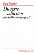 Du texte à l'action. Essais d'herméneutique, t. 2, tome 2