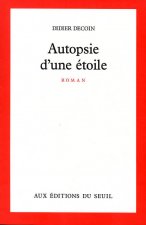 Autopsie d'une étoile