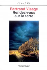 Rendez-vous sur la terre
