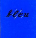 Bleu. Histoire d'une couleur