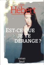 Est-ce que je te dérange ?