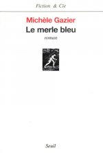 Le Merle bleu